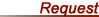 Request